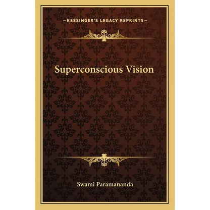 Superconscious Vision - Paperback