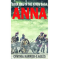 Anna: Book One of the Kirov Trilogy - Hardcover