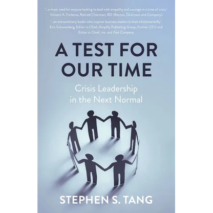 A Test for Our Time: Crisis Leadership in the Next Normal - Paperback