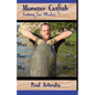 Monster Catfish: Fishing for Whales - Paperback