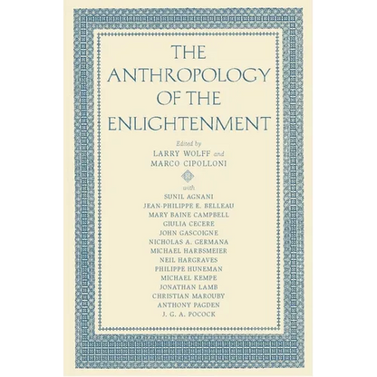 The Anthropology of the Enlightenment - Paperback