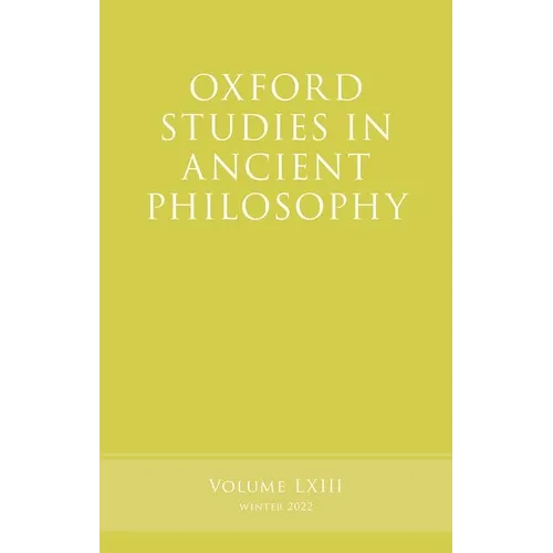 Oxford Studies in Ancient Philosophy, Volume 63 - Hardcover
