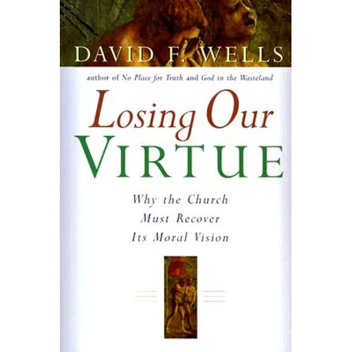 Losing Our Virtue - Paperback