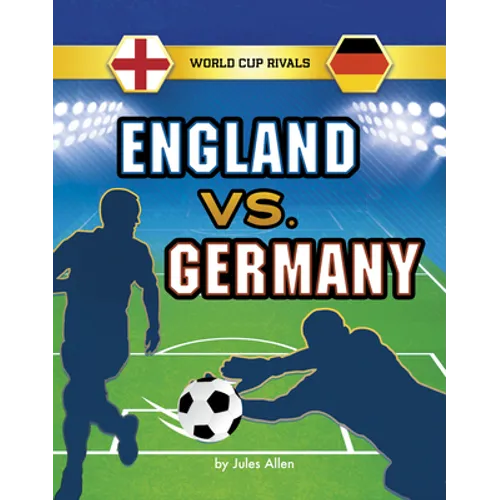 England vs. Germany - Hardcover