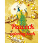 Peacock coloring book: A Coloring Book of 35 Unique Stress Relief Peacock Coloring Book Designs Paperback - Paperback