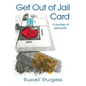 Get Out of Jail Card: A journey of self-worth - Paperback