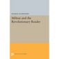 Milton and the Revolutionary Reader - Paperback