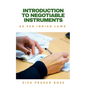 Introduction to Negotiable Instruments: As per Indian Laws - Paperback
