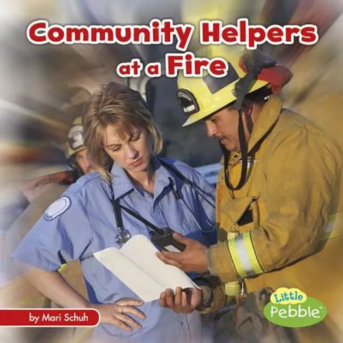 Community Helpers at a Fire - Paperback