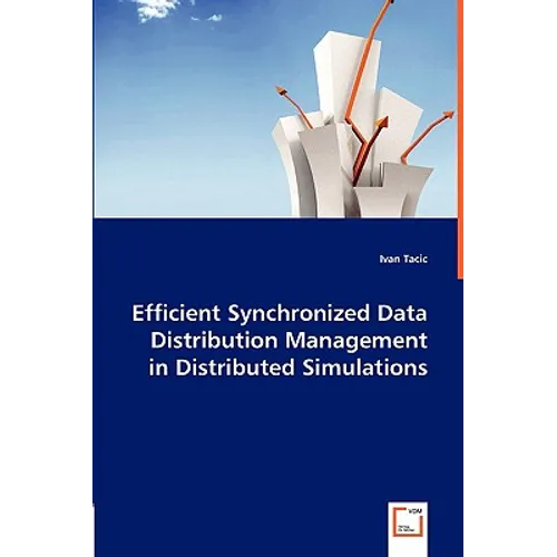 Efficient Synchronized Data Distribution Management in Distributed Simulations - Paperback