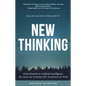 Coldfusion Presents: New Thinking: From Einstein to Artificial Intelligence, the Science and Technology That Transformed Our World (Technology History - Hardcover
