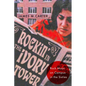 Rockin' in the Ivory Tower: Rock Music on Campus in the Sixties - Paperback
