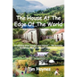 The House At The Edge Of The World - Paperback