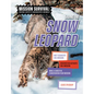 Saving the Snow Leopard: Meet Scientists on a Mission, Discover Kid Activists on a Mission, Make a Career in Conservation Your Mission - Paperback
