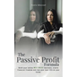 The Passive Profit Formula - Paperback
