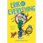 Erik vs. Everything - Hardcover