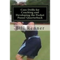 Core Drills for Coaching and Developing the Pocket Passer Quarterback - Paperback