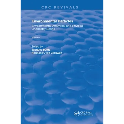 Environmental Particles: Volume 1 - Paperback