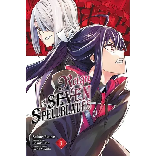 Reign of the Seven Spellblades, Vol. 3 (Manga) - Paperback