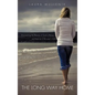The Long Way Home - Hardcover