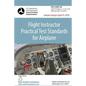 Flight Instructor Practical Test Standards For Airplane (FAA-S-8081-6D) - Paperback