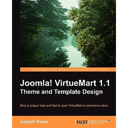 Joomla! Virtuemart 1.1 Theme and Template Design - Paperback