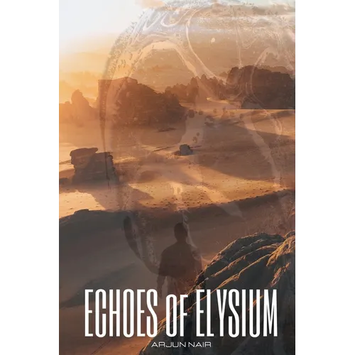 ECHOES of ELYSIUM - Paperback