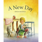 A New Day - Board Book