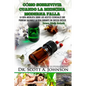 Como sobrevivir cuando la medicina moderna falla - tercera edicion: La guia absoluta sobre los aceites esenciales que podrian salvarle la vida durante - Paperback