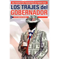 Los Trajes del Gobernador - Paperback