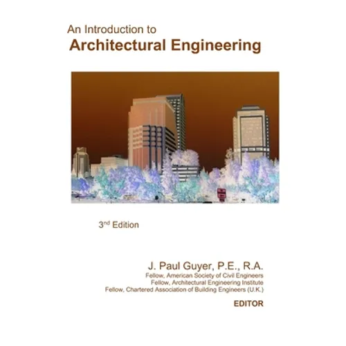 An Introduction to Architectural Engineering - Paperback