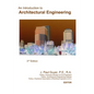 An Introduction to Architectural Engineering - Paperback