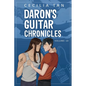 Daron's Guitar Chronicles: Volume Ten - Paperback