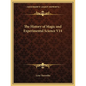 The History of Magic and Experimental Science V14 - Paperback