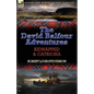 The David Balfour Adventures: Kidnapped & Catriona - Paperback