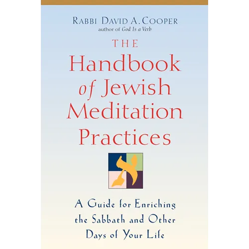 The Handbook of Jewish Meditation Practices - Hardcover