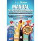 Manual del pequeño industrial: Fórmulas, procedimientos, secretos, consejos prácticos, recomendaciones y proveedores para la microindustria de fabric - Paperback
