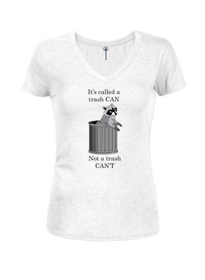 It's Called a Trash CAN T-Shirt
