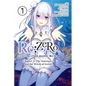 RE: Zero -Starting Life in Another World-, Chapter 4: The Sanctuary and the Witch of Greed, Vol. 7 (Manga) - Paperback