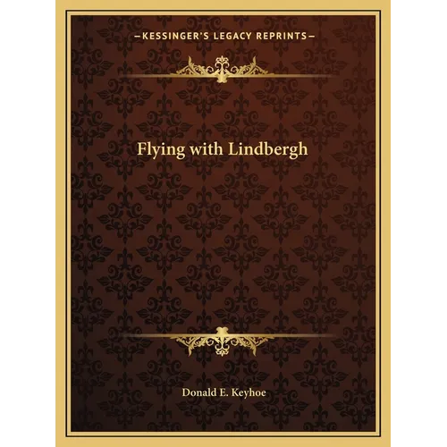 Flying with Lindbergh - Paperback