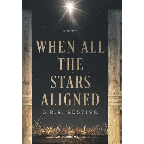 When All the Stars Aligned - Hardcover