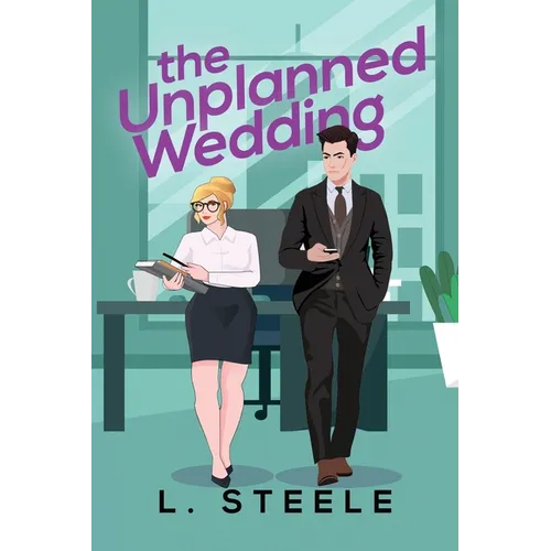 The Unplanned Wedding: Knox & June's story. Boss Employee Marriage of Convenience Romance. Special Edition - Paperback