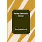 Harley Greenoak's Charge - Paperback