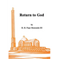 Return to God - Paperback