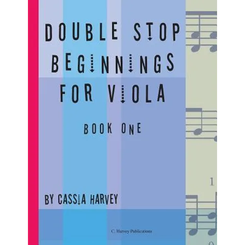 Double Stop Beginnings for Viola, Book One - Paperback