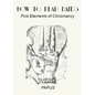 How To Read Hands: First Elements of Chiromancy - Paperback