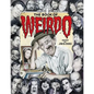 The Book of Weirdo: A Retrospective of R. Crumb's Legendary Humor Comics Anthology - Hardcover
