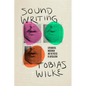 Sound Writing: Experimental Modernism and the Poetics of Articulation - Paperback