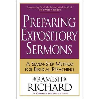 Preparing Expository Sermons: A Seven-Step Method for Biblical Preaching - Paperback