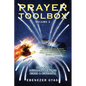 Prayer Toolbox Volume 2: Battle To Dethrone Demonic Kings and Kingdoms - Paperback
